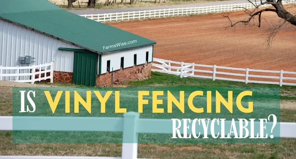 Is Vinyl Fencing Recyclable?