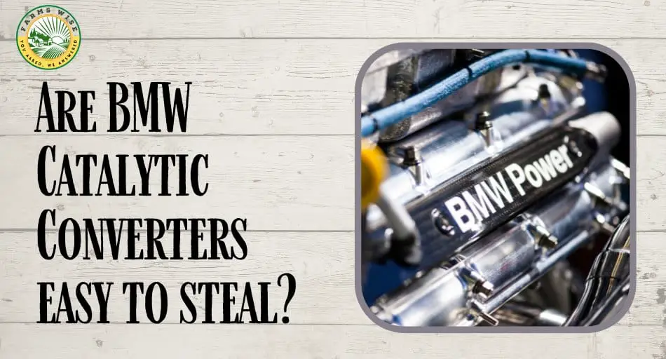 Are BMW Catalytic Converters Easy To Steal