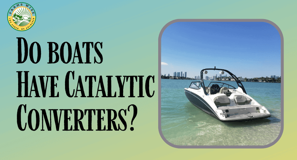 Do Boats Have Catalytic Converters