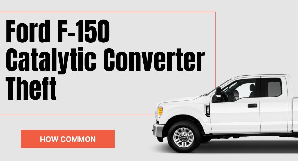 Ford F-150 Catalytic Converter Theft