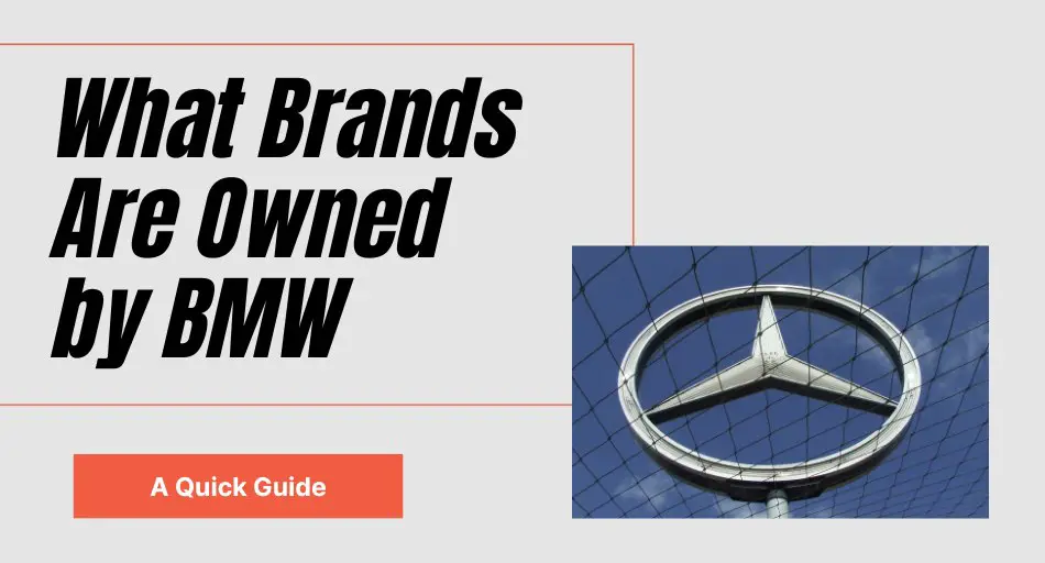 What Brands Are Owned by Mercedes