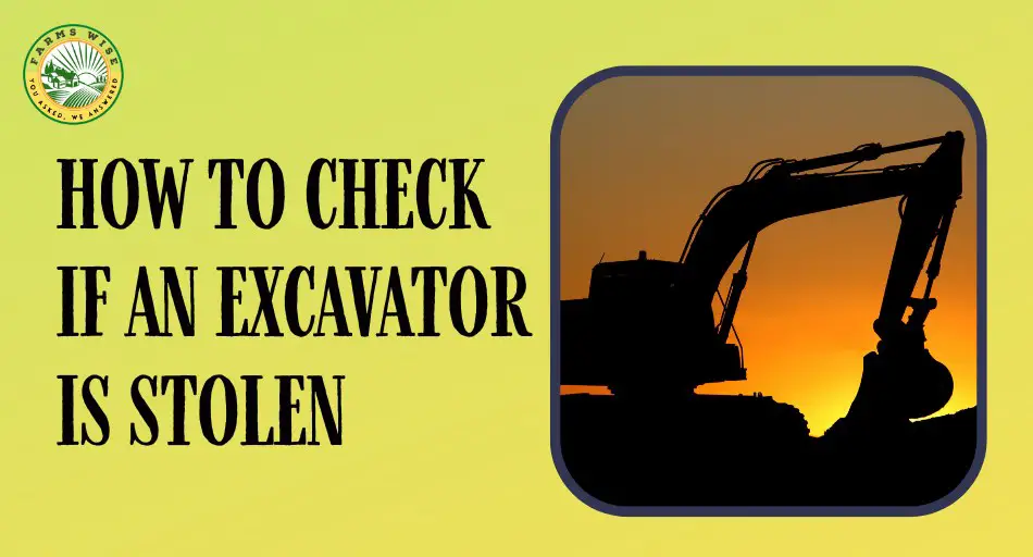 how to check if an excavator is stolen