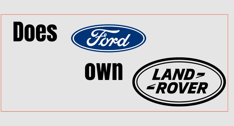 Does Ford Own Land Rover